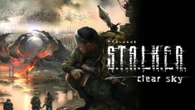 S.T.A.L.K.E.R: Clear Sky Descarga Gratis