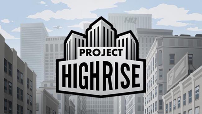 Project Highrise (Incl. ALL DLC’s) Descarga Gratis