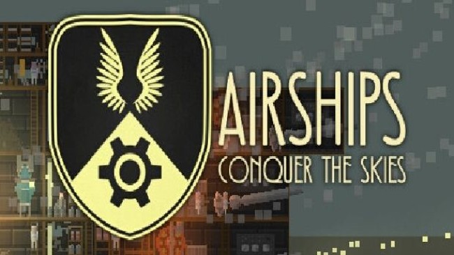Airships: Conquer The Skies Descarga Gratis (v1.0.8.6)