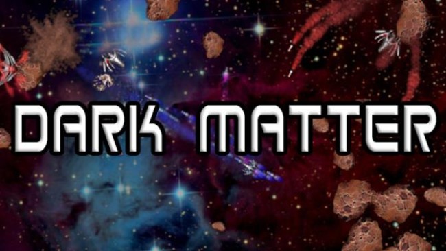 Dark Matter (v1.1) Descarga Gratis